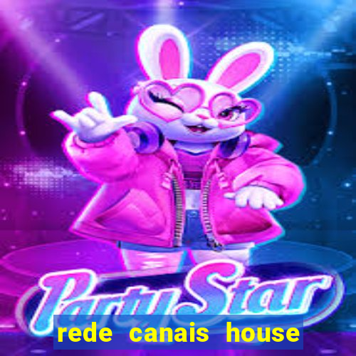 rede canais house of the dragon